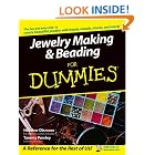 Jewelry Making and Beading For Dummies by  Heather Dismore and Tammy Powley