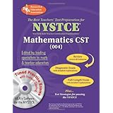 NYSTCE Mathematics CST w/CD-ROM (REA) - The Best Teachers' Test Prep (NYSTCE Teacher Certification Test Prep)