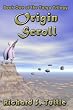 Origin Scroll (Targa Trilogy, Book 1)