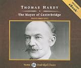 The Mayor of Casterbridge (Tantor Unabridged Classics)