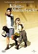 K�nig der Murmelspieler