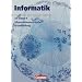 Informatik/ITG - Sekundarstufe I - Neubearbeitung: Informatik - Sekundarstufe I - Ausgabe Volk und Wissen: Informatik, Ab Klasse 9