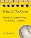 What's The Score: Baseball Scorekeeping in 10 Easy Chapters