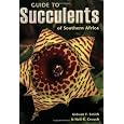 Guide to Succulents of Southern Africa
