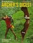 Bow & Arrow Archer's Digest: The Encyclopedia for All Archers