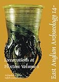 Circles and cemeteries : excavations at Flixton