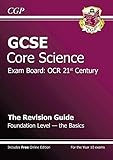 GCSE OCR 21st Century core science. Foundation - the basics, The revision guide