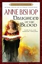 Daughter of the Blood (Black Jewels, Book 1)