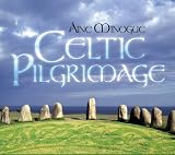 Celtic Pilgrimage. �ine Minogue Tracks: The Gathering, Blessing, Across Distances, Sanctuary, Solo, Be Still, Retelling, Alchemy, New Light, Mathair, Blessing (Reprise)