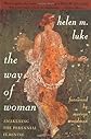 The Way of Woman: Awakening the Perennial Feminine