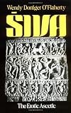 Siva: The Erotic Ascetic (Galaxy Books)