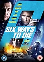 6 Ways to Die [DVD]