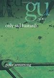 Only Sad Bastards