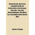 Datenformat: American Standard Code for Information Interchange, Unicode, Liste Von...