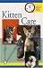 Book Quick & Easy Kitten Care (Quick & Easy)
