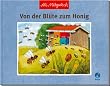 Von der Bl�te zum Honig