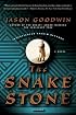 The Snake Stone: A Novel