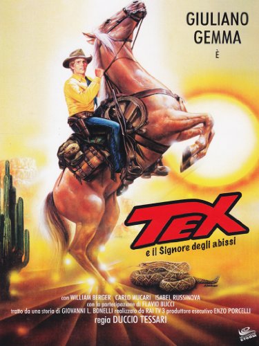 Tex E Il Signore Degli Abissi Tex E Il Signore Degli Abissi