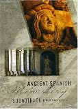 Ancient Spanish Monastery Soundtrack