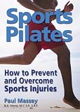 Sports pilates : how to prevent and overcome sports injuries