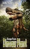 Escape From Dinosaur Planet