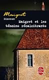 Maigret et les t�moins r�calcitrants