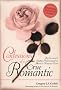 Confessions of a True Romantic: The Secrets of a Sizzling Relationship from America's Romance Coach