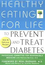 Healthy Eating for Life to Prevent and Treat Diabetes