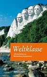 Weltklasse!: 100 Anekdoten aus Mecklenburg-Vorpommern - Jana Sperber