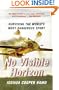No Visible Horizon: Surviving the World's Most Dangerous Sport