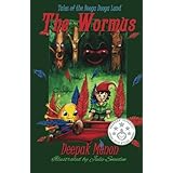 tales of the booga dooga land ii the wormus volume 2