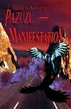 Pazuzu-Manifestation (Volume 1)