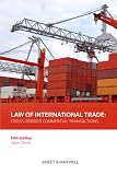 Law of international trade : cross-border commercial transactions