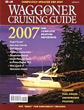 ISBN: 0935727264 - Waggoner Cruising Guide 2007: The Complete Boating Reference (Waggoner Cruising Guide)