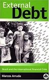 External Debt: Brazil and the International Financial Crisis 51a1YgS6r0L. SL160 External Debt: Brazil and the International Financial Crisis