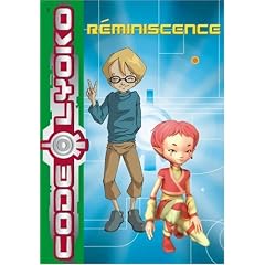 Code Lyoko, Tome 10 : R�miniscence