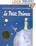 Le Petit Prince: French Edition