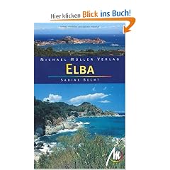 Elba: und der toskanische Archipel