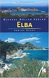 Elba: und der toskanische Archipel - 