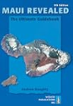 Maui Revealed: The Ultimate Guidebook