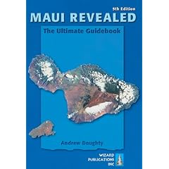 Maui Revealed: The Ultimate Guidebook