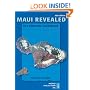 Maui Revealed: The Ultimate Guidebook