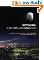 New Media: A Critical Introduction