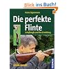 Die perfekte Flinte: Schaftma�e und ihre Ermittlung