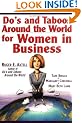 Do's and Taboos Around the World for Women in Business