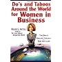 Do's and Taboos Around the World for Women in Busi&hellip by Roger E. Axtell