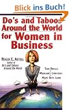 Do's and Taboos Around the World for Women in Business