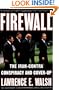 Firewall: The Iran-Contra Conspiracy and Cover-up