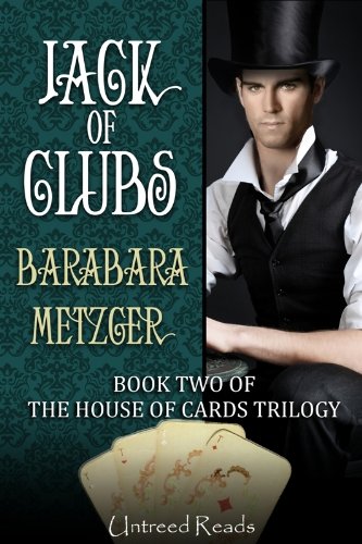 Jack of Clubs (The House of Cards Trilogy Book 2)