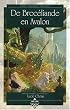 De Broc�liande en Avalon